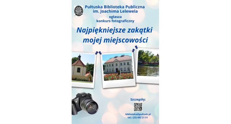 Najpiękniejsze zakątki mojej miejscowości